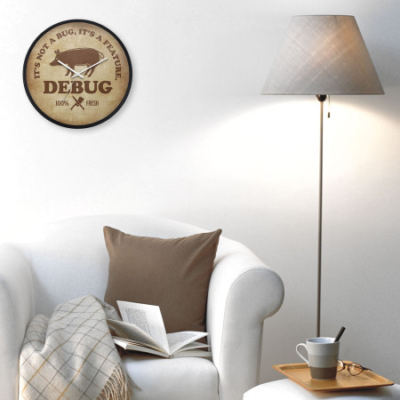 DEBUG It's not a bug, it's a feature DEBUG It's not a bug, it's a feature