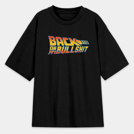 回到未來:Back On My Bullshit 回到未來:Back On My Bullshit