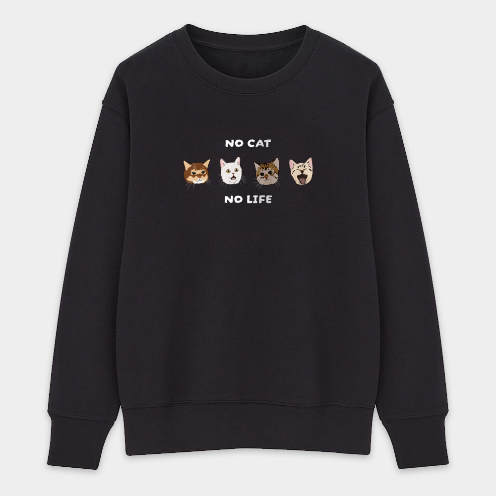 NO CAT, NO LIFE NO CAT, NO LIFE