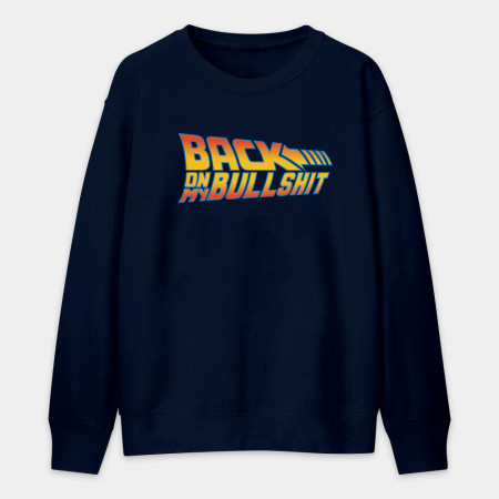 回到未來:Back On My Bullshit 回到未來:Back On My Bullshit