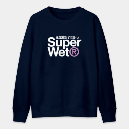 極度潮濕 Super Wet 極度潮濕 Super Wet