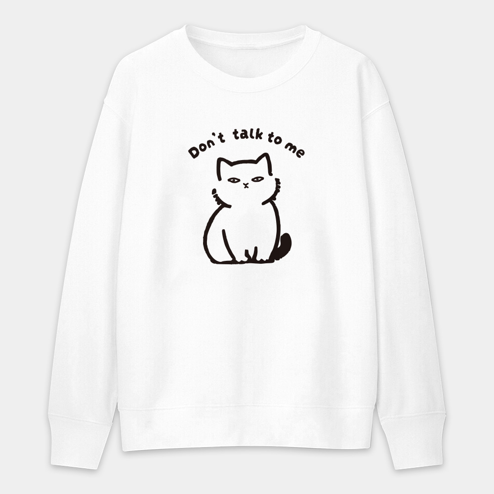 Don't talk to me 貓咪