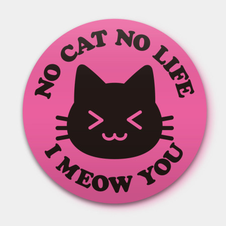 No Cat No Life