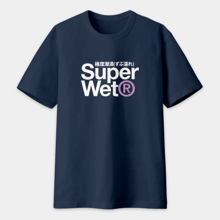 極度潮濕 Super Wet 極度潮濕 Super Wet