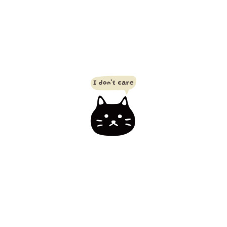 貓咪 I don't care 貓咪 I don't care