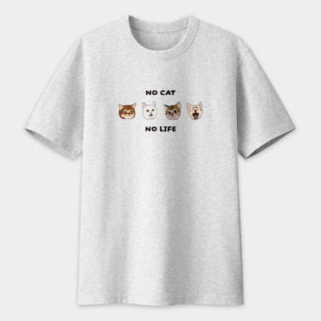 NO CAT, NO LIFE NO CAT, NO LIFE