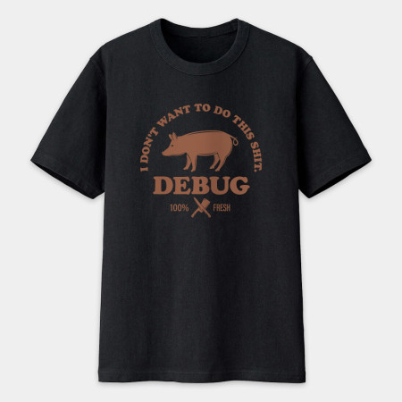 Debug 工程師語錄 (客製化文字) Debug 工程師語錄 (客製化文字)