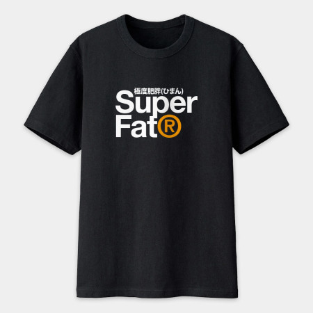 極度肥胖 Super Fat 極度肥胖 Super Fat