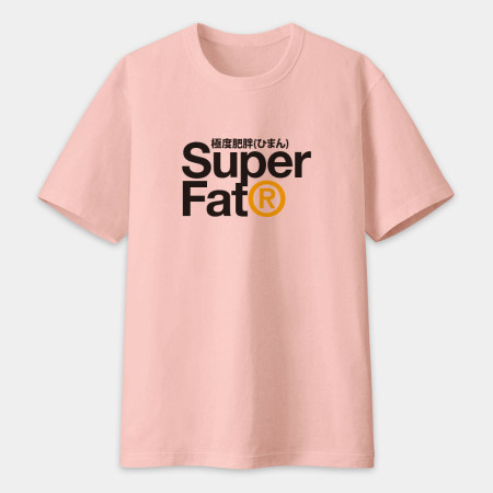 極度肥胖 Super Fat 極度肥胖 Super Fat