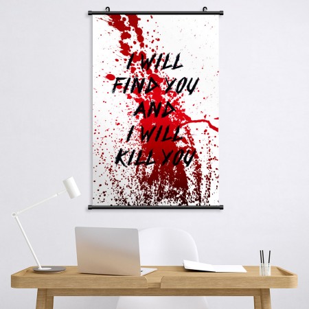 I Will Find You And I Will Kill You (客製化文字) 